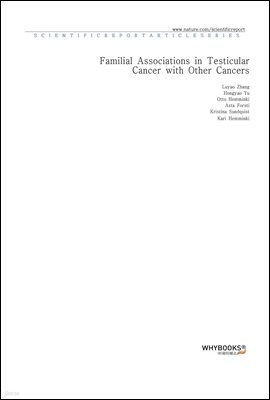Familial Associations in Testicular Cancer with Other Cancers