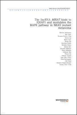 The lincRNA MIRAT binds to IQGAP1 and modulates the MAPK pathway in NRAS mutant melanoma