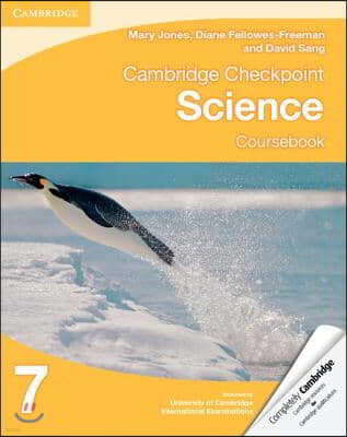 The Cambridge Checkpoint Science Coursebook 7
