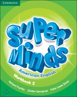 Super Minds American English Level 2 Workbook