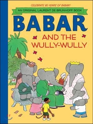 Babar and the Wully-wully