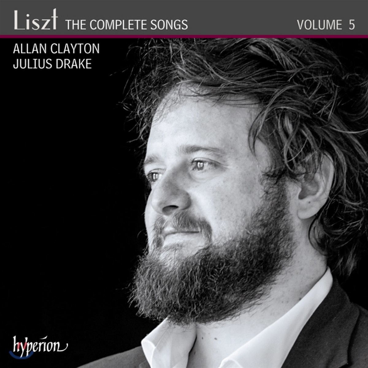 Allan Clayton 리스트: 가곡 5집 (Liszt: The Complete Songs Volume 5)
