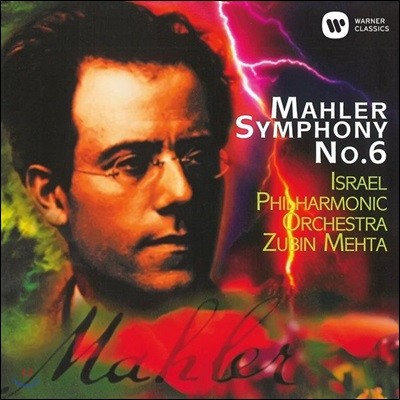 Zubin Mehta :  6 (Mahler: Symphony No. 6)