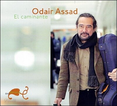 Odair Assad 브로웨르: 여행자 소나타 / 피아졸라: 겨울 외 (Brouwer: Sonata del caminante / Piazzolla: Invierno porteno)