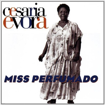 Cesaria Evora — Miss Perfumado 앨범 커버