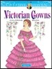 Creative Haven Victorian Gowns Coloring Book
