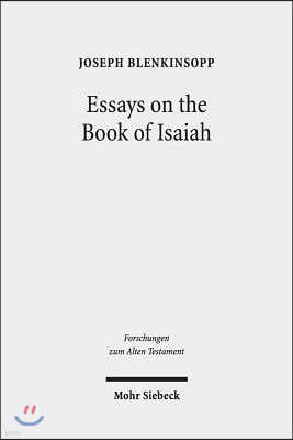 Essays on the Book of Isaiah