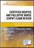 Certified Hospice and Palliative Nurse (Chpn) Exam Review: A Study Guide with Review Questions