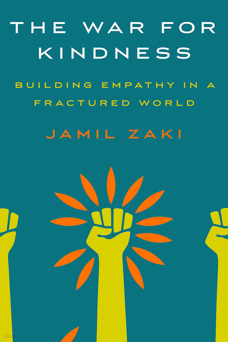 The War for Kindness: Building Empathy in a Fractured World