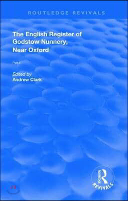 English Register of Godstow Nunnery, Near Oxford