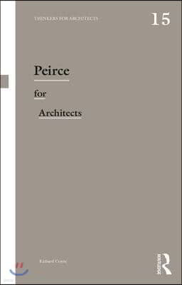 Peirce for Architects