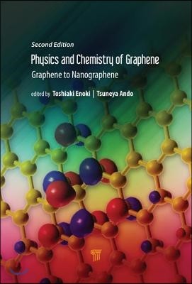 Physics and Chemistry of Graphene (Second Edition)