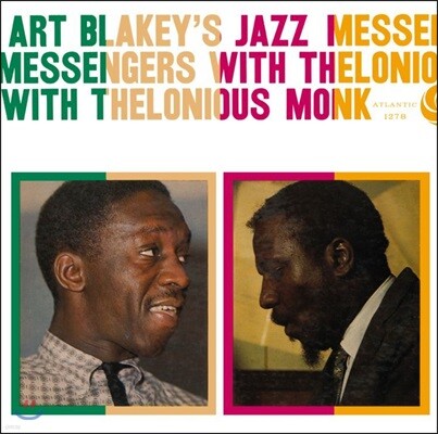Art Blakey & the Jazz Messengers, Thelonious Monk — Art Blakey & the Jazz Messengers With Thelonious Monk 앨범 커버