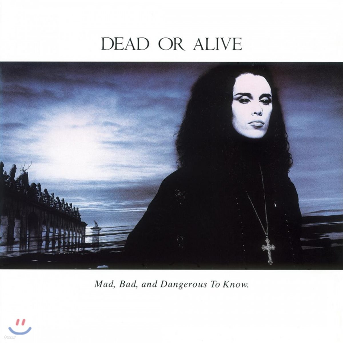 Dead Or Alive (데드 오어 얼라이브) - Mad, Bad, And Dangerous To Know [LP]