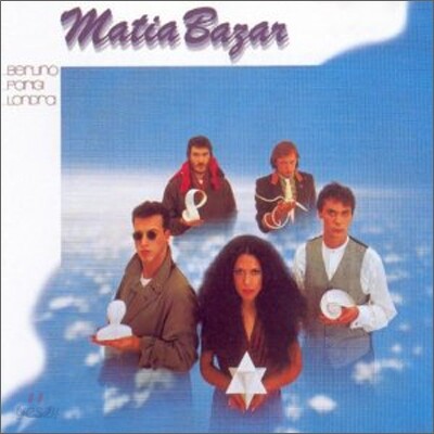 Matia Bazar - Berlino, Parigi, Londra