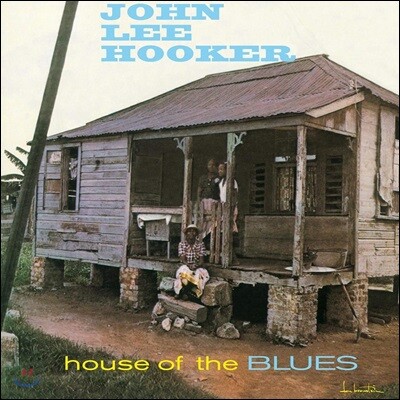 John Lee Hooker — House Of The Blues 앨범 커버