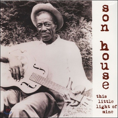 Son House ( Ͽ콺) - This Little Light Of Mine [Limited Edition LP]