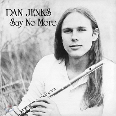 Dan Jenks - Say No More (1981) (LP Miniature)