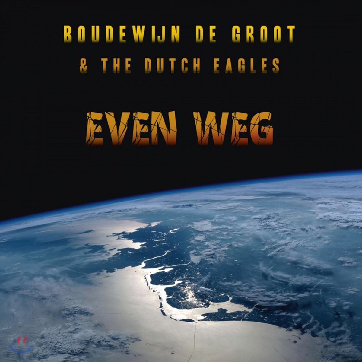 Boudewijn De Groot &amp; The Dutch Eagles - Even Weg [2LP]