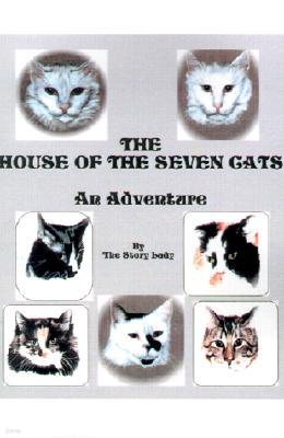 The House of the Seven Cats: An Adventure