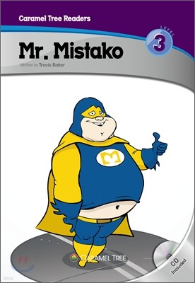 Mr. Mistako
