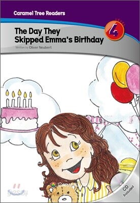 The Day They Skipped Emma's Birthday