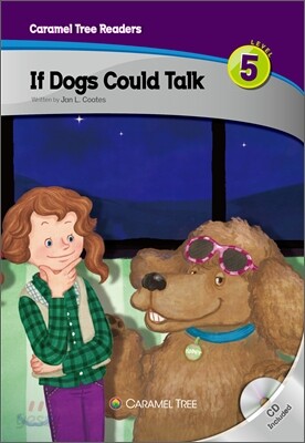 If Dogs Could Talk