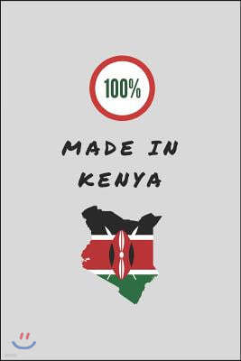 100% Made in Kenya: Lined Notebook for Kenyans