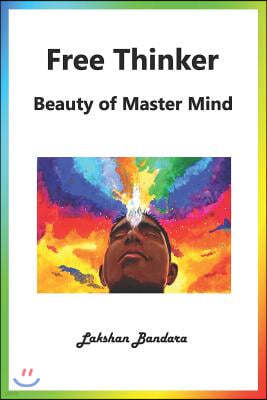 Free Thinker: Beauty of Master Mind