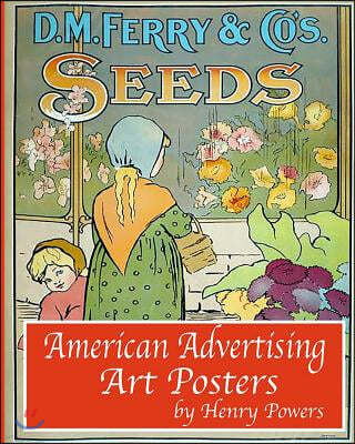 American Advertising Art Posters: Vintage Turn of the 19th Century Art Poster Collection