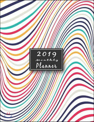 2019 Monthly Planner: Schedule Organizer Beautiful Lovely Colorful Stylish Background Cover Monthly and Weekly Calendar to Do List Top Goal