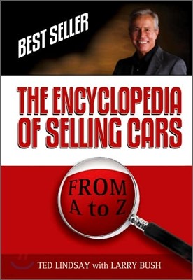 The Encyclopedia Of Selling Cars