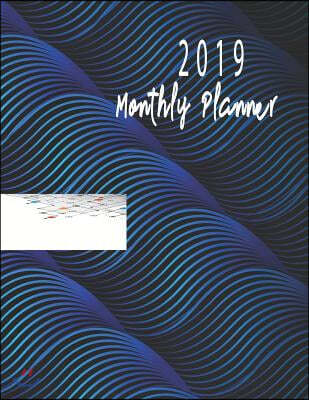 2019 Monthly Planner: Schedule Organizer Beautiful Blue Technology Circuit Background Cover Monthly and Weekly Calendar to Do List Top Goal