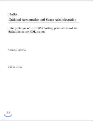 Interpretation of Ieee-854 Floating-Point Standard and Definition in the Hol System