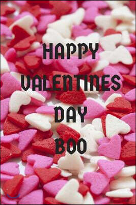 Createspace Independent Publishing Platform Happy Valentines Day Boo: Valentine's Day Limited Edition: Blank Lined Journal/Diary.the Perfect Gift on Valentines-Day!