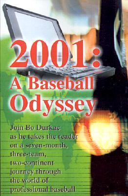 2001: A Baseball Odyssey