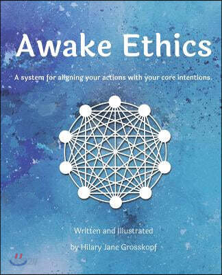 Awake Ethics