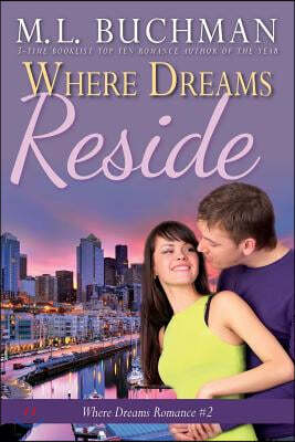 Where Dreams Reside: a Pike Place Market Seattle romance