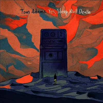 Tom Adams — Yes, Sleep Well Death 앨범 커버