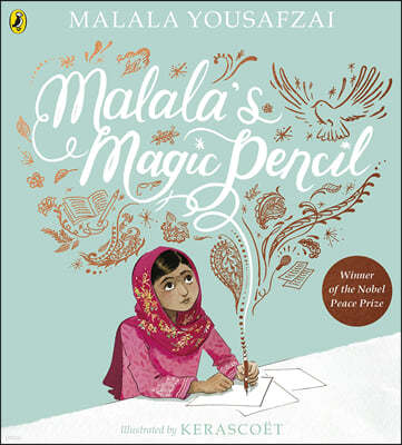 The Malala's Magic Pencil