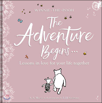 Winnie-the Pooh: The Adventure Begins ... Lessons in Love for your Life Together