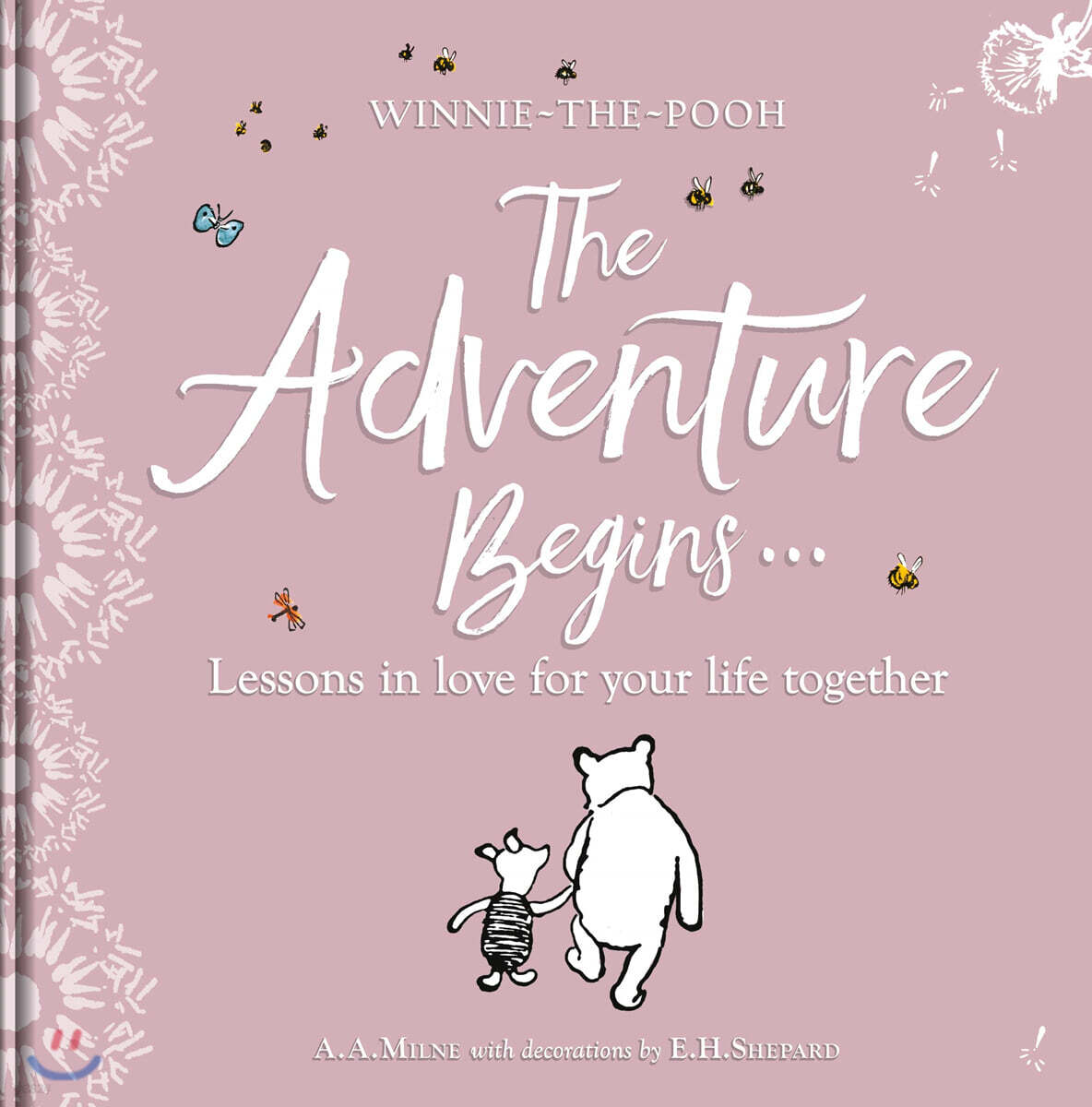 Winnie-the Pooh: The Adventure Begins ... Lessons in Love for your Life Together