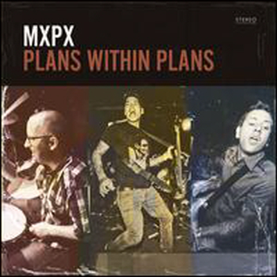 MXPX - Plans Within Plans