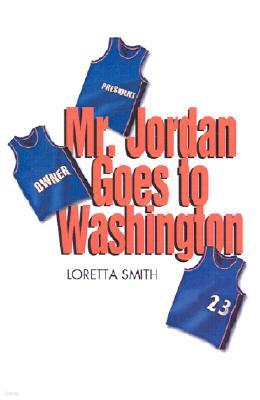 Mr. Jordan Goes to Washington