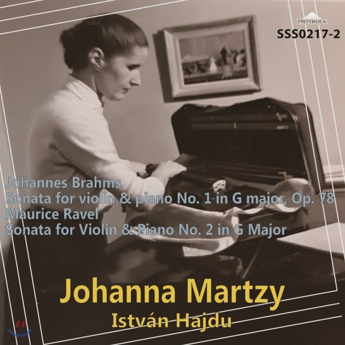 Johanna Martzy 브람스: 바이올린 소나타 1번 `비의 노래`/ 라벨: 소나타 2번 - 요한나 마르치 