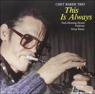 Chet Baker Trio ( Ŀ Ʈ) - This Is Always [LP]