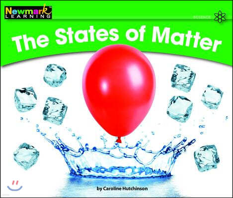 The States of Matter Leveled Text