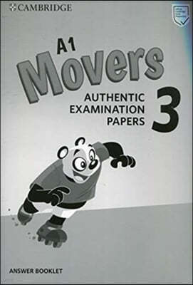 A1 Movers 3 Answer Booklet: Authentic Examination Papers