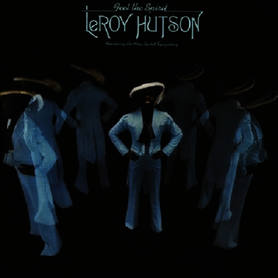Leroy Hutson — Feel The Spirit 앨범 커버
