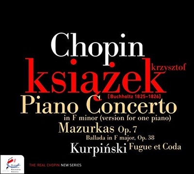 Krzysztof Ksiazek 쇼팽: 피아노 협주곡 2번(독주 판본), 네 곡의 마주르카 op.7 외 (Chopin: Piano Concerto in F minor version for one piano, Mazurkas Op. 7)